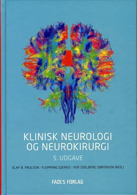 Klinisk neurologi og neurokirurgi af Olaf B. Paulson