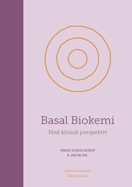 Basal biokemi - med klinisk perspektiv af Vibeke Diness Borup