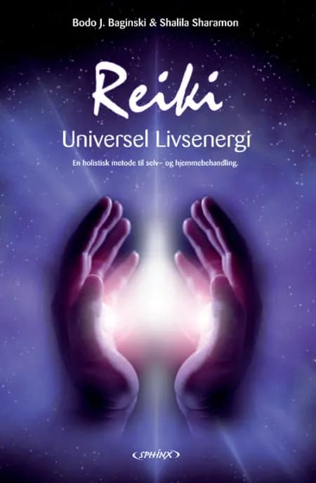 Reiki - universel livsenergi af Shalila Sharamon