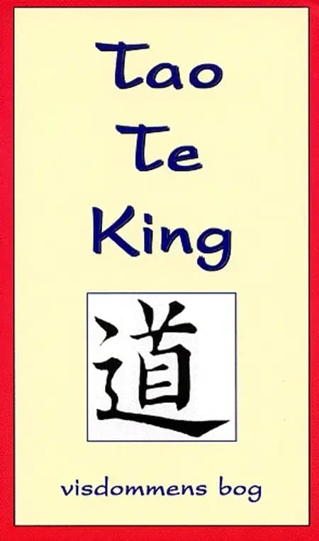 Tao Te King af Lao-tse