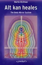 Alt kan heales af Martin Brofman