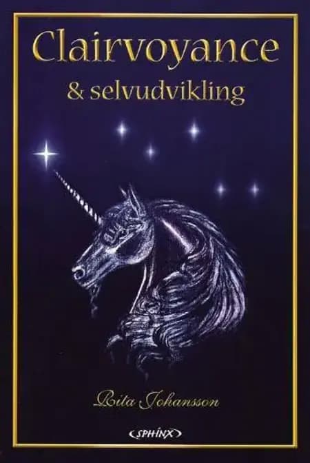 Clairvoyance & selvudvikling af Rita Johansson