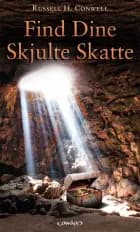 Find dine skjulte skatte af Russell H. Conwell