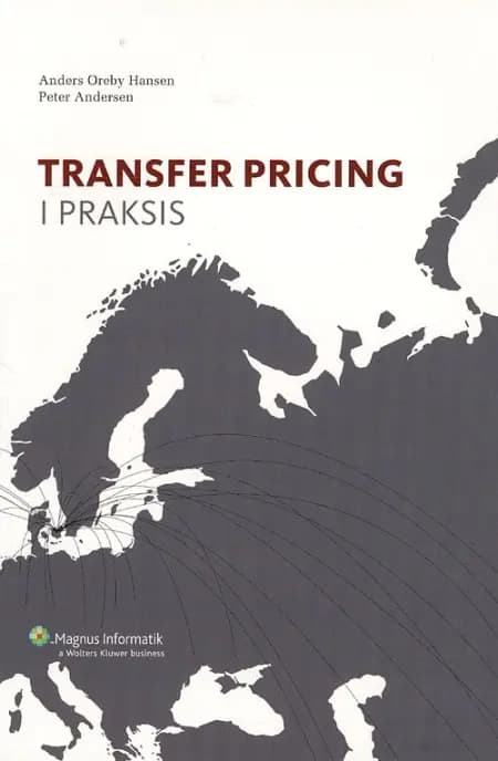 Transfer pricing i praksis af Peter Andersen