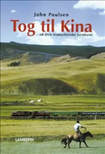 Tog til Kina af John Poulsen
