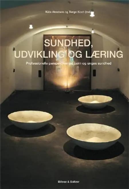 Sundhed, udvikling og læring af Uffe Juul Jensen