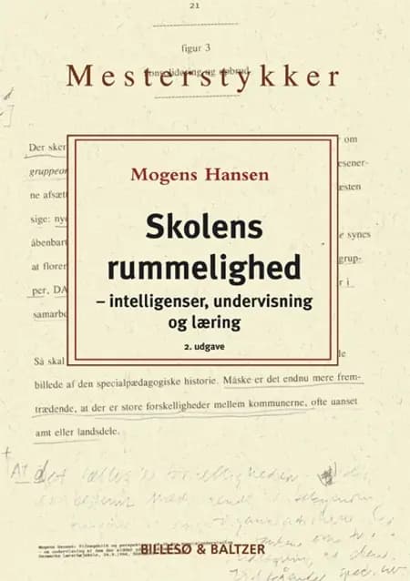 Skolens rummelighed, 2. udgave af Mogens Hansen