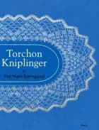 Torchon kniplinger af Else Marie Bjerregaard