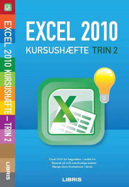 Excel 2010 kursushæfte - trin 2 af Open Learnng