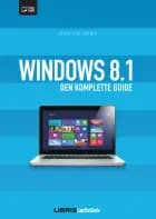 Windows 8.1 - Den komplette guide af Jens Koldbæk
