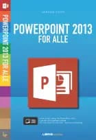 PowerPoint 2013 for alle af Jørgen Koch
