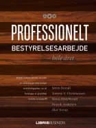 Professionelt Bestyrelsesarbejde af Steen Hildebrandt, Tommy V. Christiansen og Søren Brandi