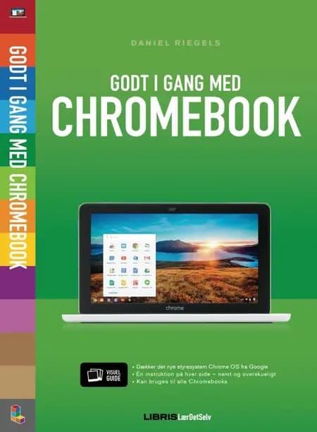 Godt i gang med Chromebook af Daniel Riegels