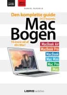 Mac-bogen - Den komplette guide til OS X Yosemite af Daniel Riegels