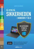 Få styr på sikkerhed i Windows 7 og 8 af Jens Kolbæk
