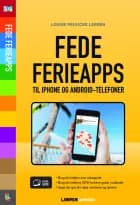 Fede ferieapps af Louise Peulicke Larsen