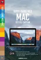 Godt i gang med Mac - OS X El Capitan af Daniel Riegels