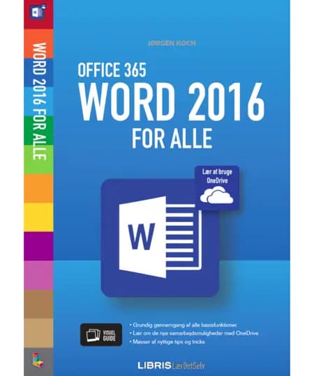 Word 2016 for alle af Jørgen Koch