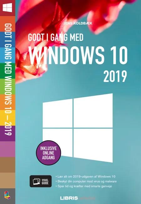 Godt i gang med Windows 10 - 2019 af Jens Koldbæk