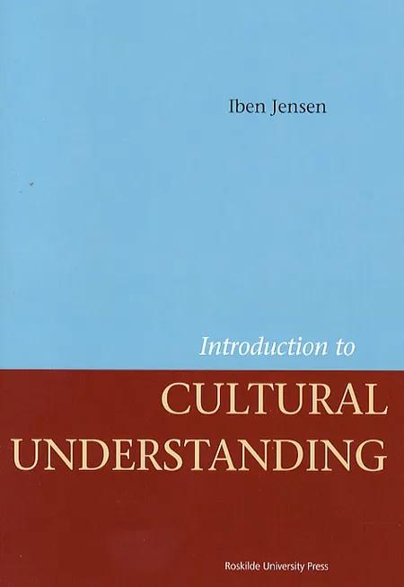 Introduction to cultural understanding af Iben Jensen