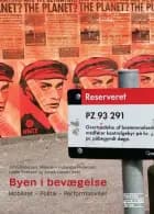 Byen i bevægelse af John Andersen, Lasse Koefoed og Malene Freudendal-Pedersen