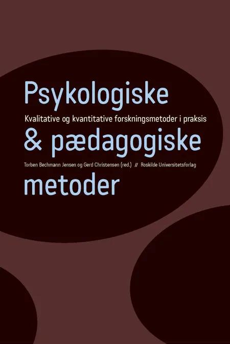 Psykologiske og pædagogiske metoder af Torben Bechmann Jensen