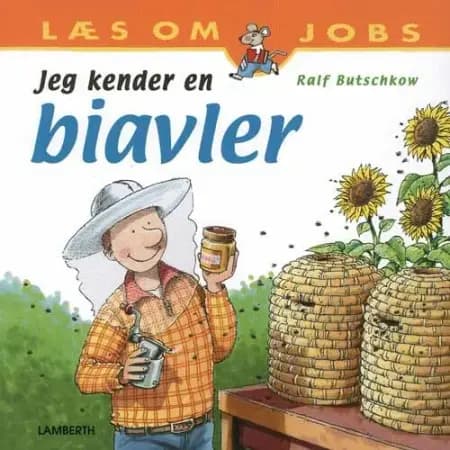 Jeg kender en biavler af Ralf Butschkow