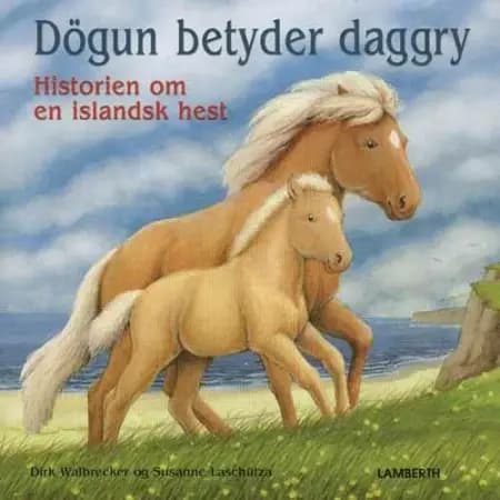 Dögun betyder daggry af Dirk Walbrecker