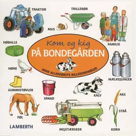 Kom og kig på bondegården af Julia Hofmann