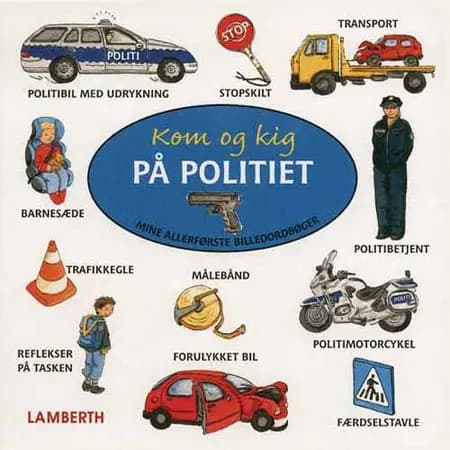 Kom og kig på politiet af Amelie Benn