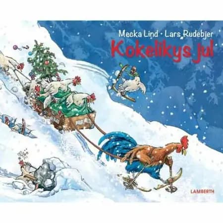 Kokelikys jul af Mecka Lind