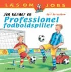Jeg kender en professionel fodboldspiller af Ralf Butschkow