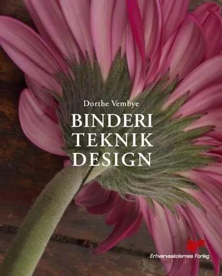 Binderi, teknik, design af Dorthe Vembye
