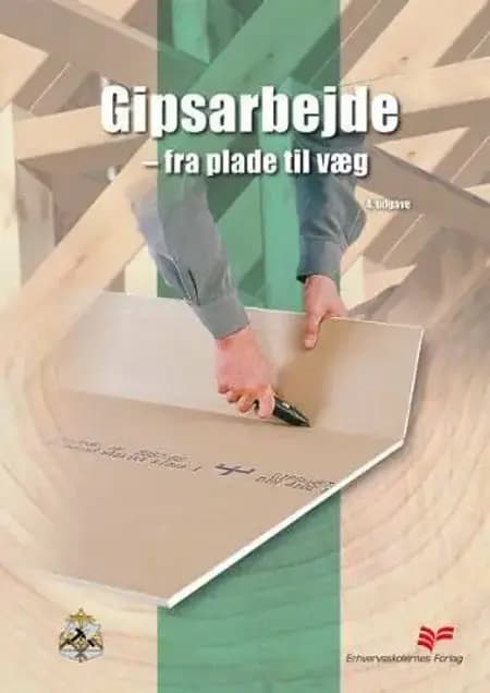 Gipsarbejde af Tømrerfagets Lærebogsudvalg