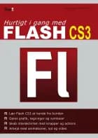 Hurtigt i gang med Flash CS3 af Heine Lennart Christensen