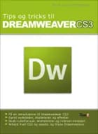 Tips og tricks til DreamWeaver CS3 af Heine Lennart Christensen