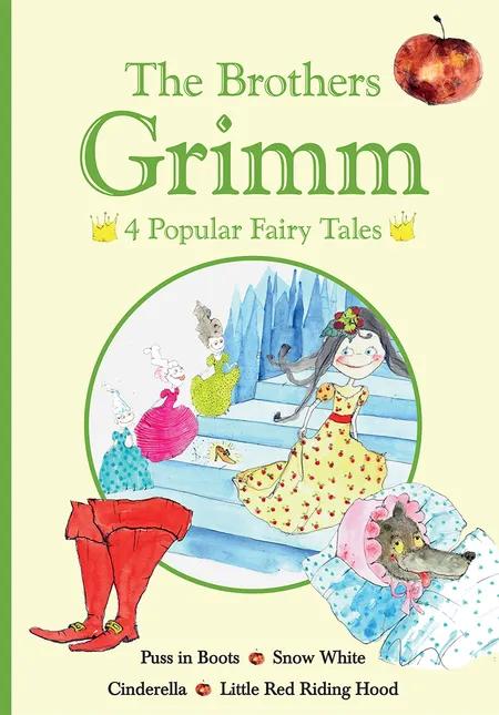 The Brothers Grimm - 4 Popular Fairy Tales I af Børdrene Grimm