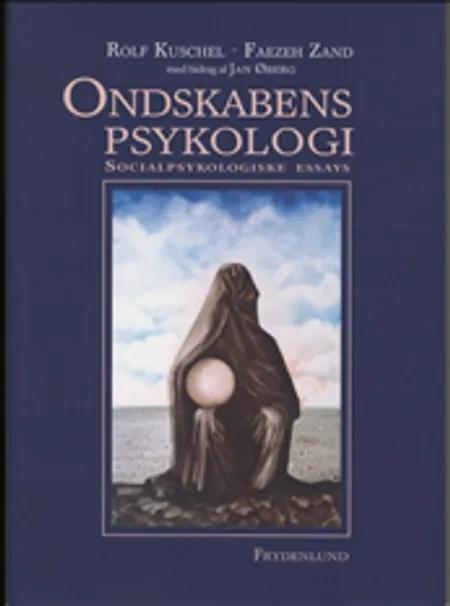 Ondskabens psykologi af Rolf Kuschel