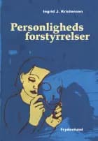 Personlighedsforstyrrelser af Ingrid J. Kristensen