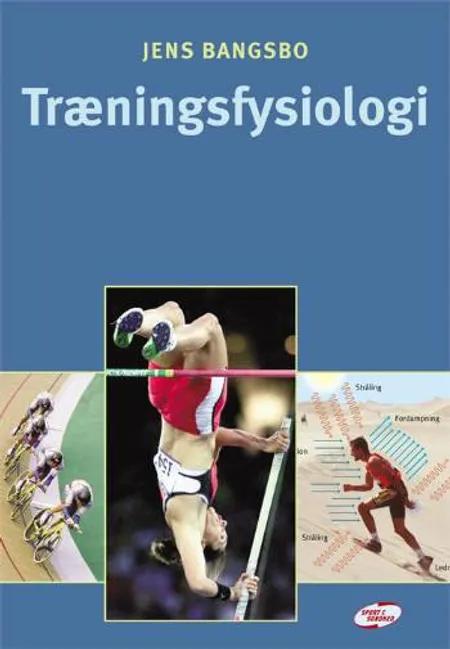 Træningsfysiologi af Jens Bangsbo