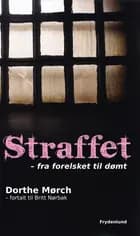 Straffet af Dorthe Mørch og Britt Nørbak