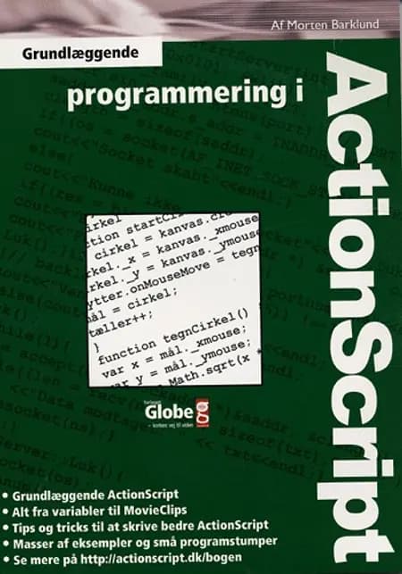Grundlæggende programmering i ActionScript af Morten Barklund
