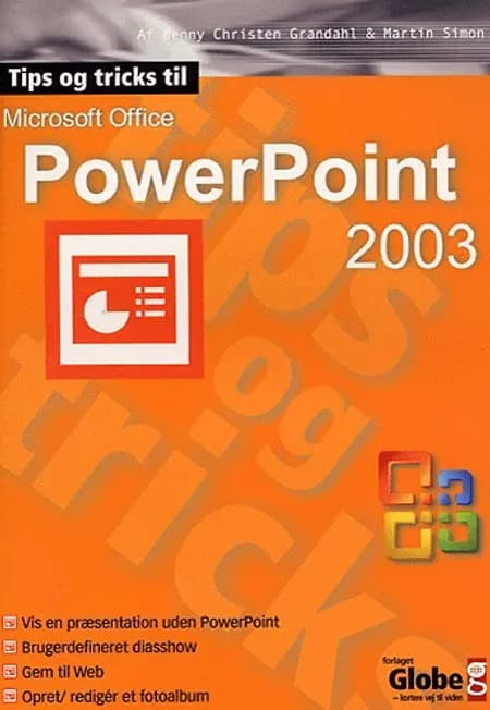 Tips og tricks til PowerPoint 2003 af M. Simon