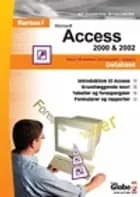 Kursus i Access 2000/2002 af C. Straaberg