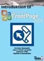 Introduktion til Frontpage 2003 af M. Simon og B. C. Grandahl