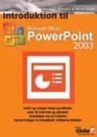 Tips og tricks til Powerpoint 2003 af M. Simon og B. C. Grandahl