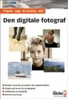 Den digitale fotograf af Heine Lennart Christensen