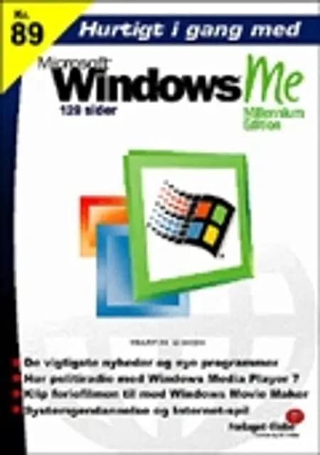 Hurtigt i gang med Windows ME af Martin Simon