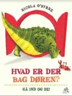 Hvad er der bag døren? af Nicola O'Byrne
