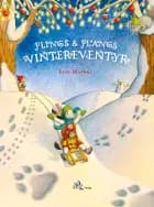Plings & Plangs vintereventyr af Lisa Moroni